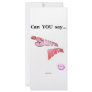 Can You Say Super Hottie Rack Card Template