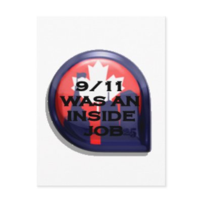 Canada 911 Truth Inside Job Postcard