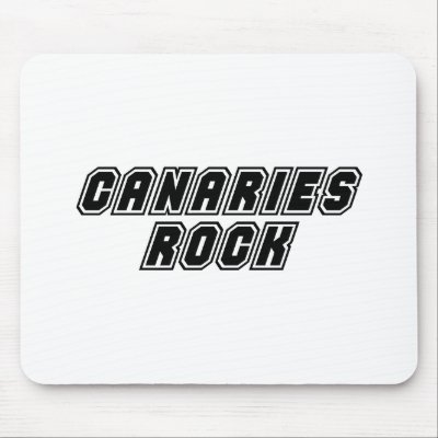 Canaries Rock Mouse Pads by dustin1175