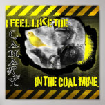 Canary in a coal mine posters