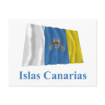 Canary Islands Waving Flag with Name in Spanish postcards