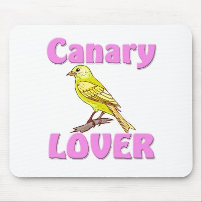 Canary Lover Mouse Pads by AnimalShirts