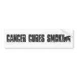 Cancer Cures Smoking bumper stickers