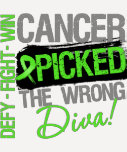 Cancer Picked The Wrong Diva Non-Hodgkins Lymphoma T-shirt