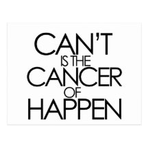 Cant is the cancer of happen post cards
