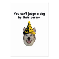 Can't Judge A Dog