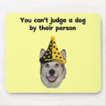 Can't Judge A Dog mousepads
