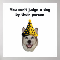 Can't Judge A Dog
