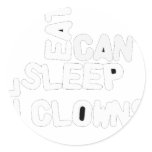 Can't Sleep, Clown Will Eat Me stickers