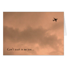 Can't wait to see you... greeting card