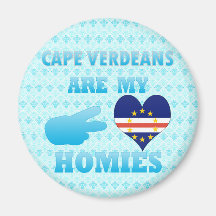 Cape Verdeans are my Homies Refrigerator Magnets