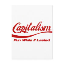Capitalism - Fun While It Lasted Post Cards