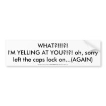 caps lock yelling again