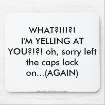 caps lock yelling again