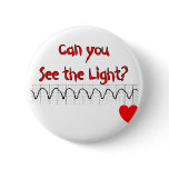 Cardiac/ ER Nurse Hilarious sayings Pinback Buttons