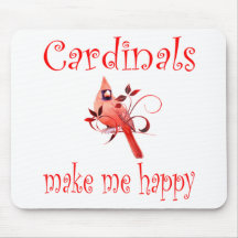 Cardinals Make Me Happy Mouse Mat