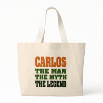 Carlos - the Man, the Myth, the Legend Tote Bag