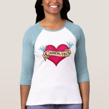 Carolyn - Custom Heart Tattoo T-shirts & Gifts