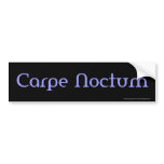 Carpe Noctum (blue) Bumper Sticker bumper stickers