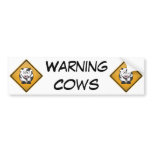 Cartoon Cow Warning Sign bumper stickers