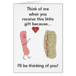 Cartoon Hotdog I'll be thinking of you Card