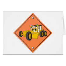 Cartoon Road Grader Sign Greeting Card