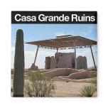 Casa Grande Ruins National Monument magnets
