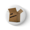 Case of the Mondays buttons