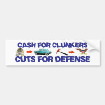 Cash for Clunkers, Cuts for Defence Bumper Stickers