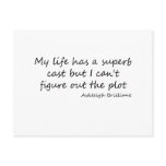 Cast of my Life quote