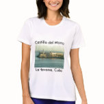 Castill del Morro La Habana Cuba t-shirts