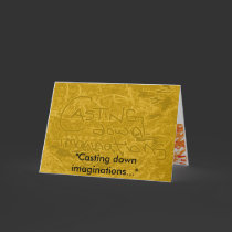 Casting Down Imaginations Greeting cards