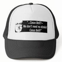Casus belli? we dont need no stinkin hats