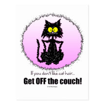 Cat Hair...Gifts for Cat Lovers Post Cards
