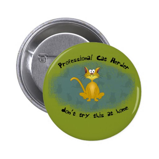 Cat Herder Funny Button