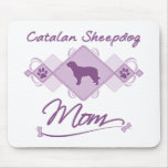 Catalan Sheepdog Mom Mousepad
