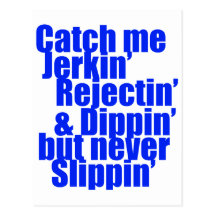Catch me JERKIN blue Post Card