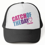 Catch of the Day hats