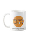 Catering Whore Mug