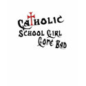Catholic School Girl t-shirts