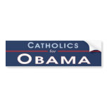 Catholics for Obama bumper stickers