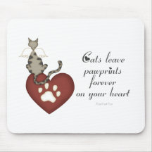 Cats Leave Pawprints On Your Heart Mouse Pads