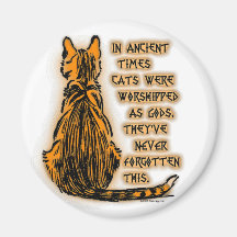 Cats Worshipped as Gods Refrigerator Magnets