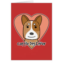 Cattle Dog Lover Greeting Cards
