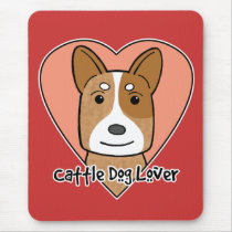 Cattle Dog Lover Mouse Pad