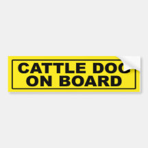 Cattle Dog on Board Bumper Sticker