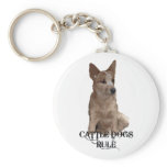 Cattle Dogs Rule keychains