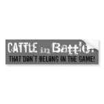 "Cattle in Battle?" Bumper Sticker bumper stickers