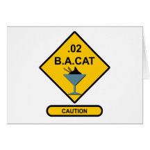 Caution: .02 B. A. Cat Greeting Cards