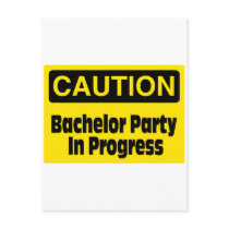 Caution Bachelor Party In Progress